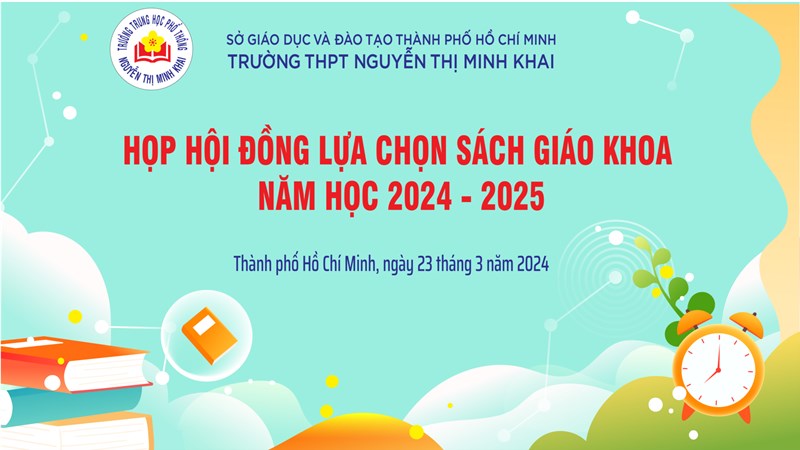 Trường thpt nguyễn thị minh khai họp hội đồng lựa chọn sách giáo khoa